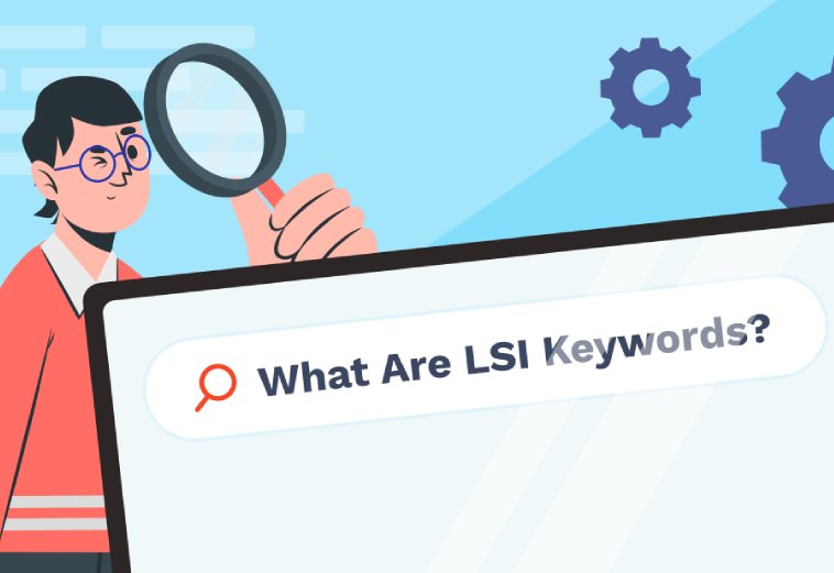 کلمات کلیدی LSI چیست و چه اهمیتی دارند؟